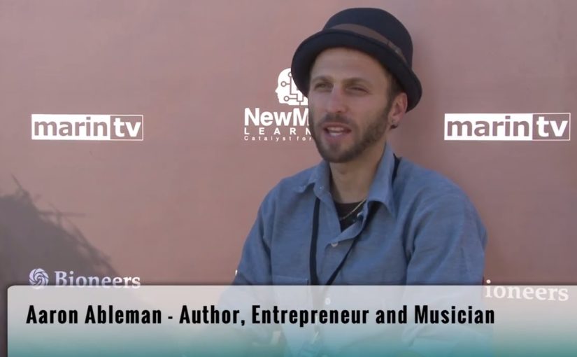 Interview with Aaron Ableman at the 2014 Bioneers Conference
