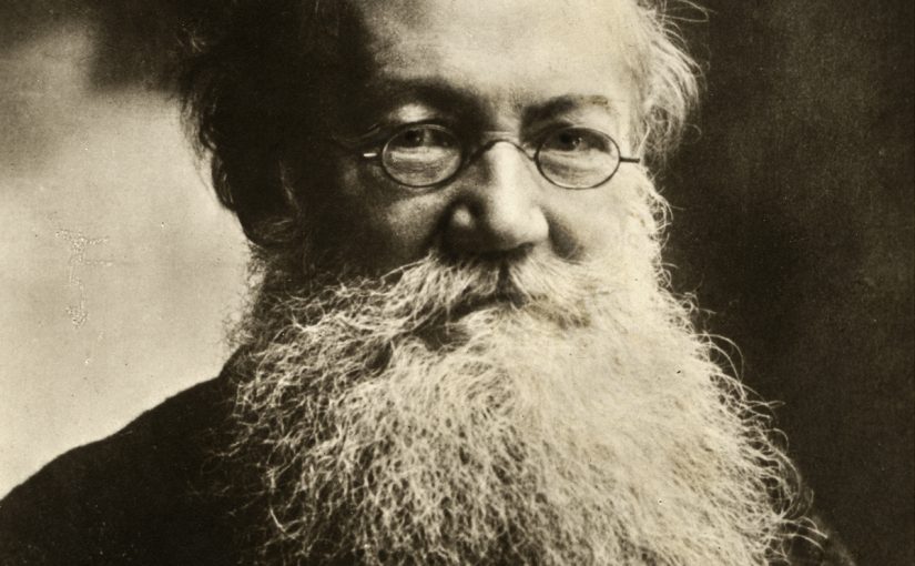 The Prince of Mutual Aid: Homage to Pyotr Alexeyevich Kropotkin