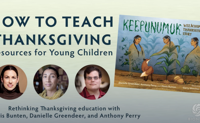 Webinar – How to Teach Thanksgiving: Resources for Young Children | September 29th