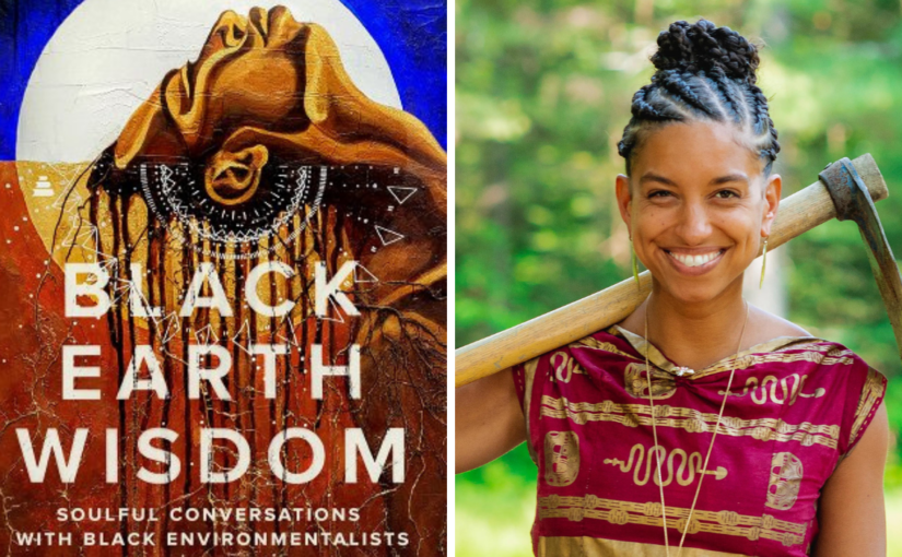 Excerpt: Black Earth Wisdom by Leah Penniman