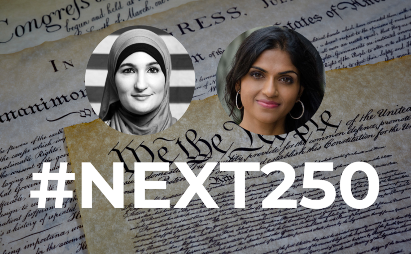 The #Next250 Initiative: Using U.S.’ 250th Anniversary to Consider Our Past and Improve Our Future 