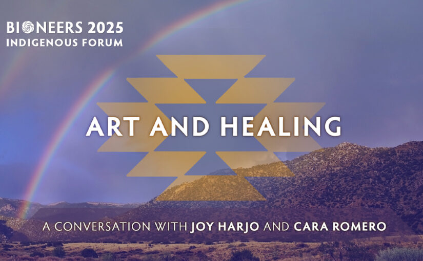 Art and Healing – A Conversation with Joy Harjo and Cara Romero